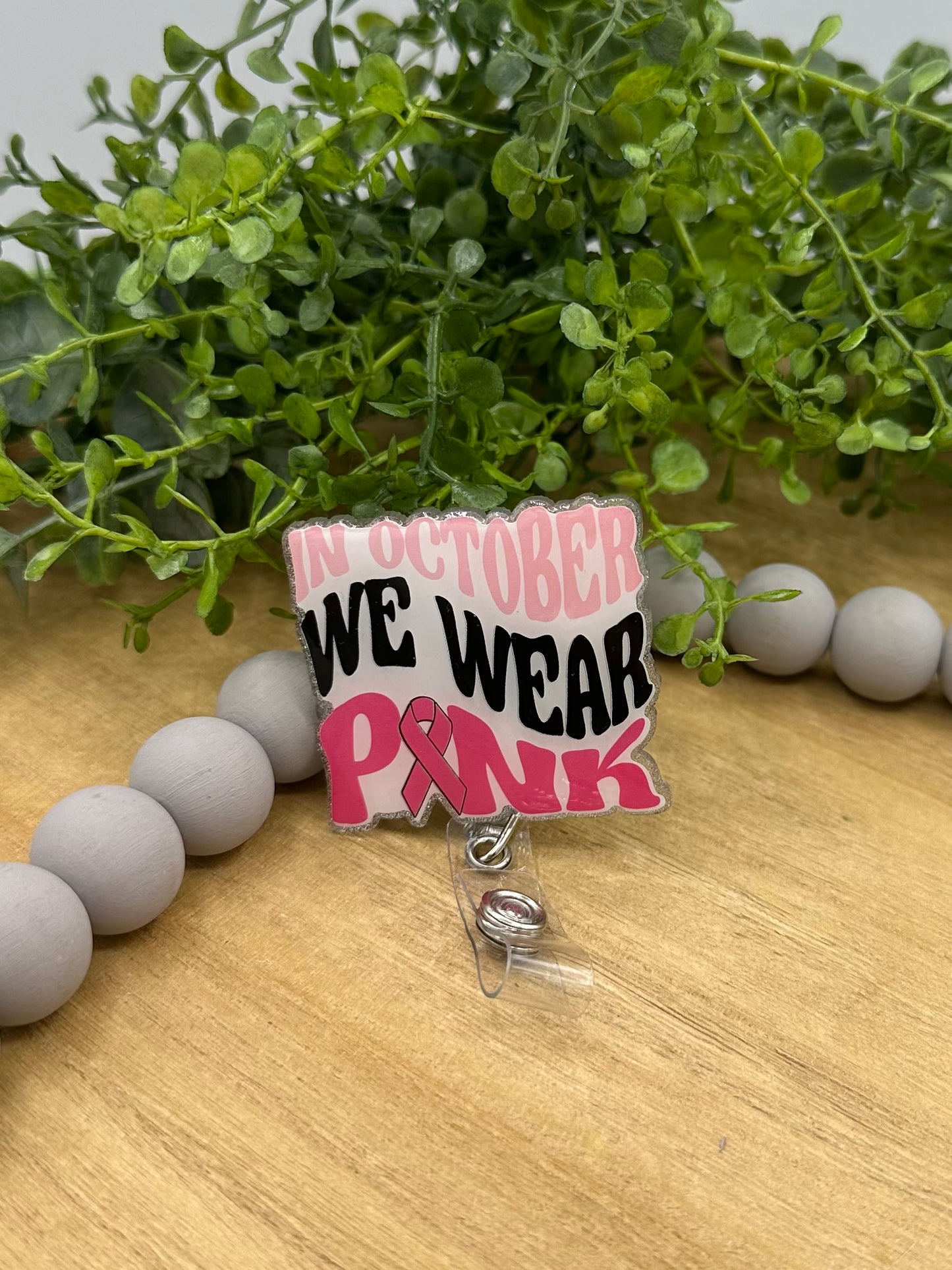 October/Breast Cancer Awareness retractable badge reel