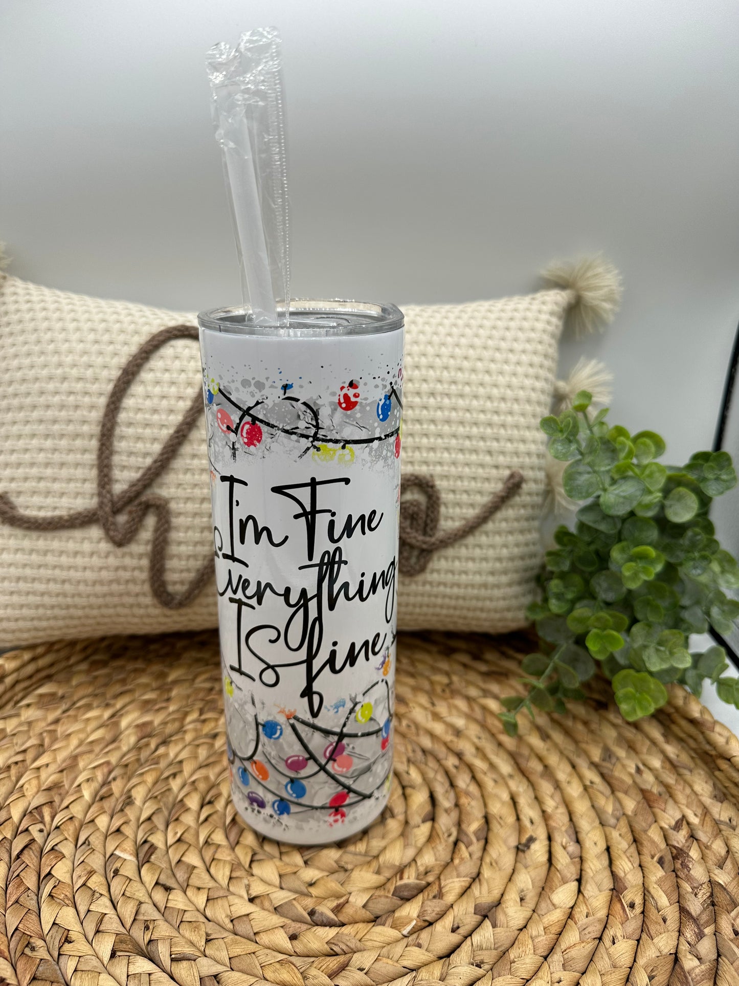 Christmas I’m fine 20 oz Tumbler