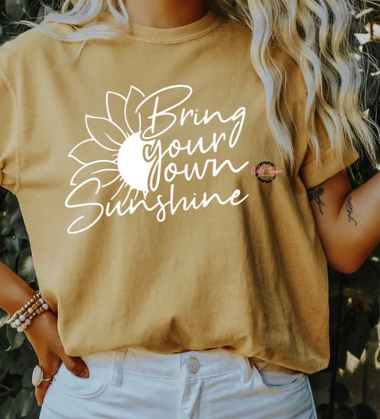 Bring your own Sunshine adult unisex shirt