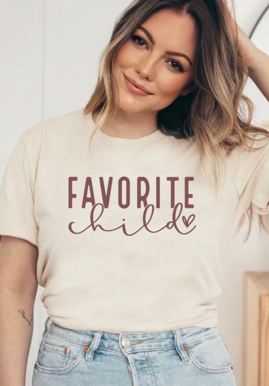 Favorite Child adult unisex shirt