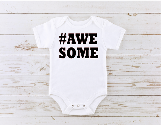 #Awesome baby bodysuit