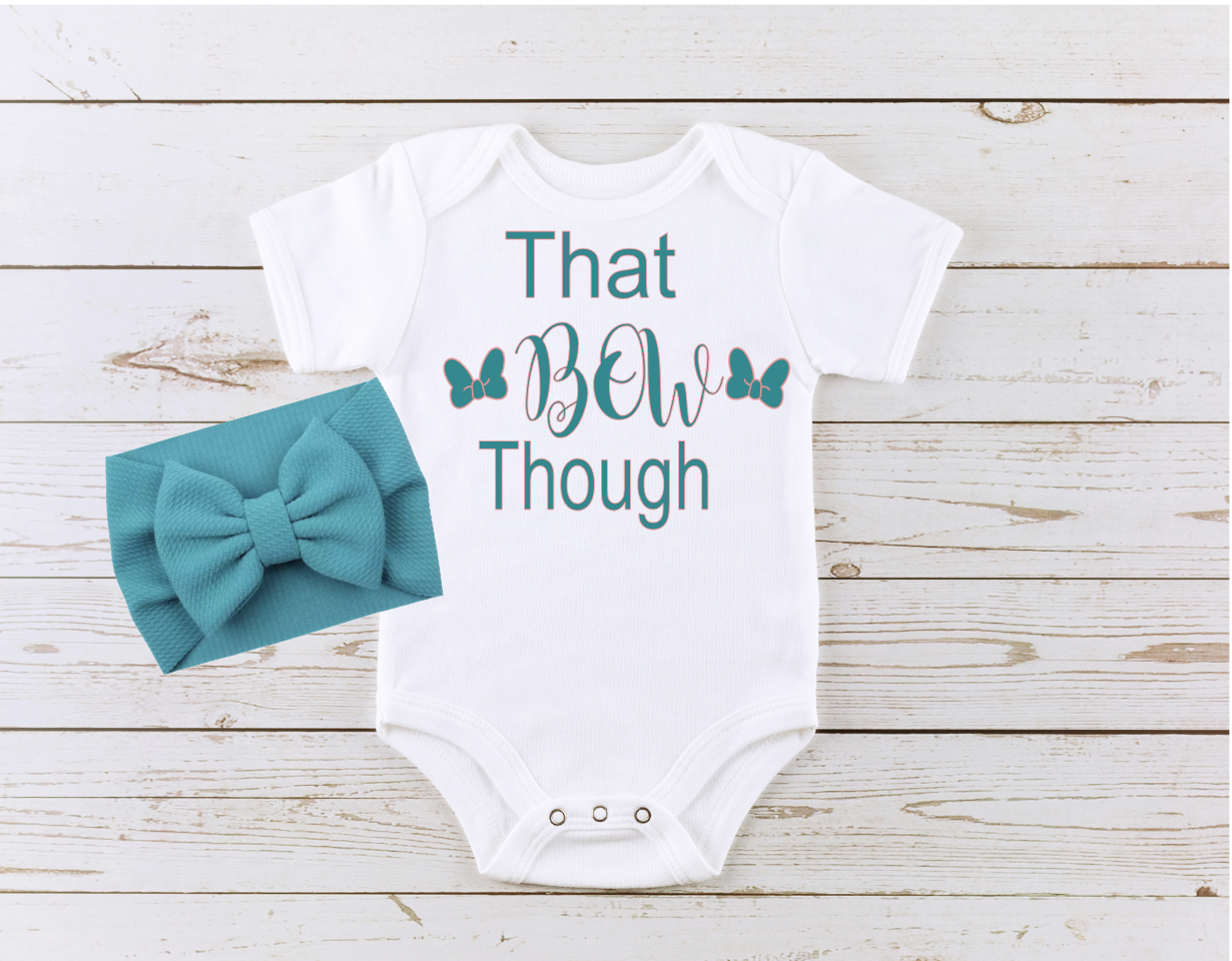 That Bow Though baby bodysuit