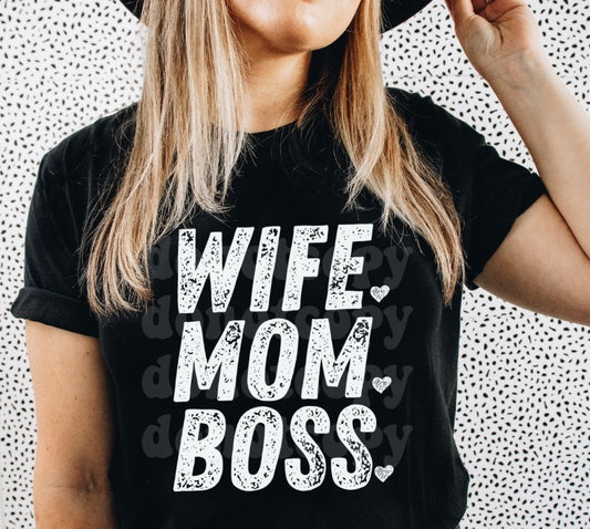 Wife Mom Boss adult unisex shirt
