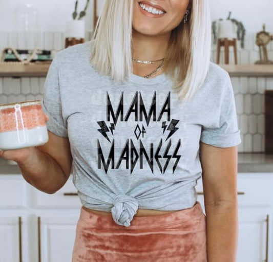 Mama of Madness adult unisex shirt